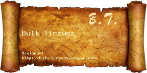 Bulk Tirzusz névjegykártya